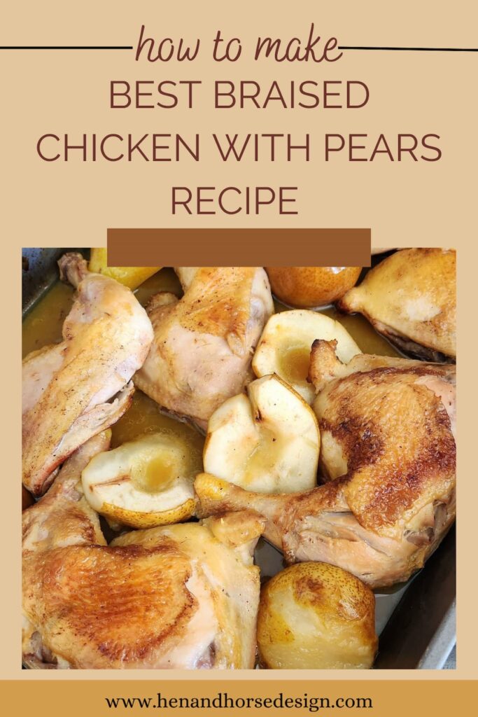 best braised chicken with pears recipe pinterest pn